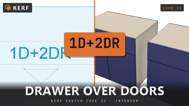 1D+2DR: A drawer over the doors